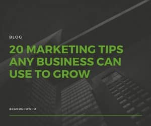 20 marketing tips any business can use
