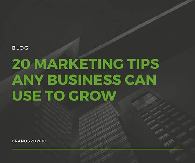 20 marketing tips any business can use